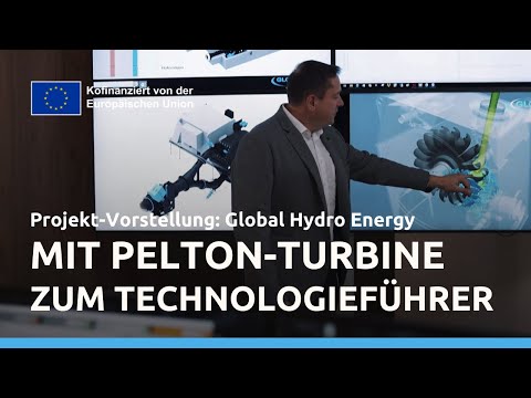 Mit der Pelton Turbine zum globalen Technologieführer IWB EFRE